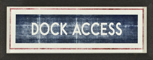Sign – Dock Access wall art